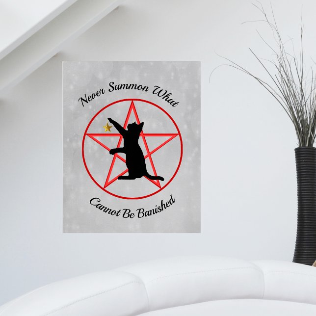 Witch Wiccan Symbols Black Cat Pentagram Grey Poster (Witch Theme poster in light grey with black cat on pentagram Never Summon what Cannot Be Banished.)
