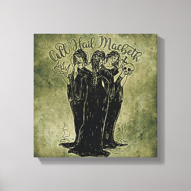Witches All Hail Mabeth Canvas Print (Front)