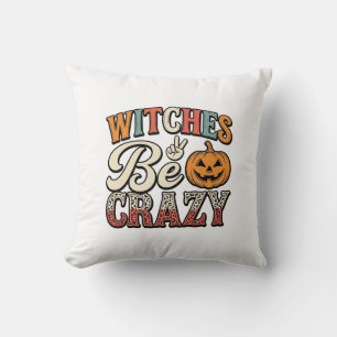 Witches Be Crazy Vintage Halloween Shirt Design_1 Cushion