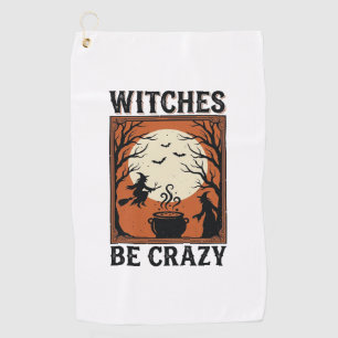 Witches Be Crazy Vintage Halloween Shirt Design (2 Golf Towel