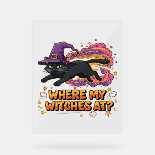 witches black cat Classic T-Shirt Acrylic Sign