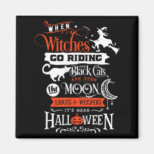 Witches Black Cats And Moon Halloween Magnet