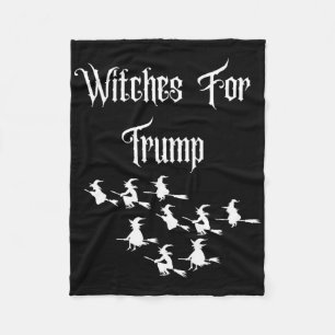 Witches For Trump - Funny Trump Halloween Election Fleece Blanket