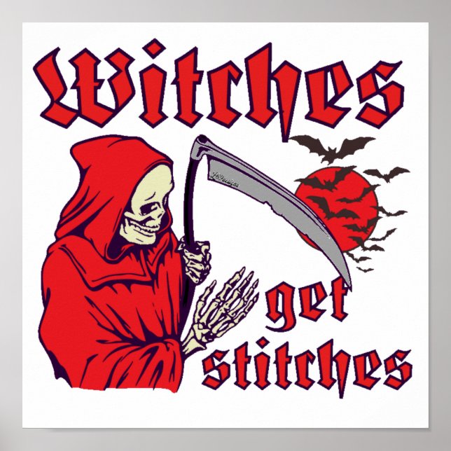 WITCHES GET STITCHES funny scary halloween         Poster (Front)