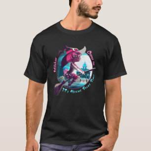 Witches - Its Hocus Pocus Time - Happy Halloween W T-Shirt
