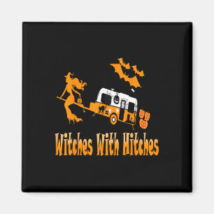 Witches With Hitches Camping Fun Halloween Magnet