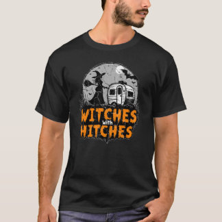 Witches With Hitches Funny Halloween RV Camping T-Shirt