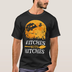 Witches With Hitches  Halloween Broom Stick 1 T-Shirt