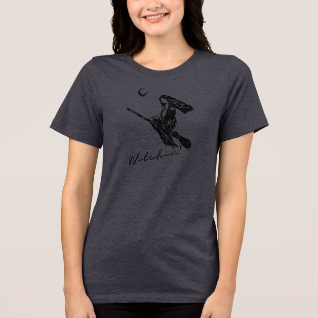Witchin' Tri-Blend Shirt (Front)
