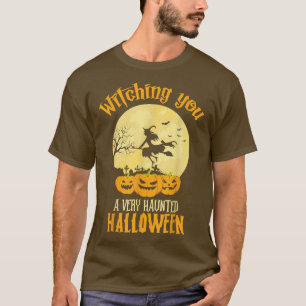 Witching You A Very Haunted Halloween, Bad Witch G T-Shirt