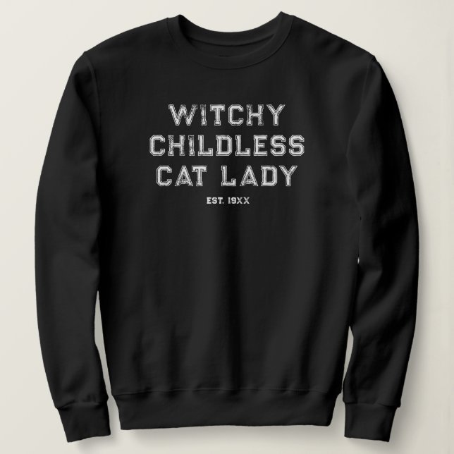 Witchy Childless Cat Lady Custom Est. Womens Black Sweatshirt (Design Front)