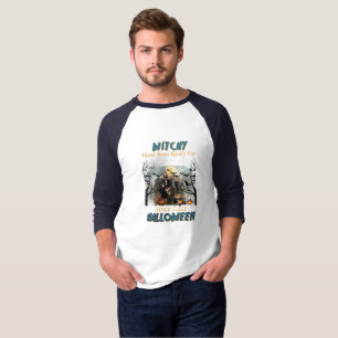 Witchy Have Been Ready For Halloween T-Shirt