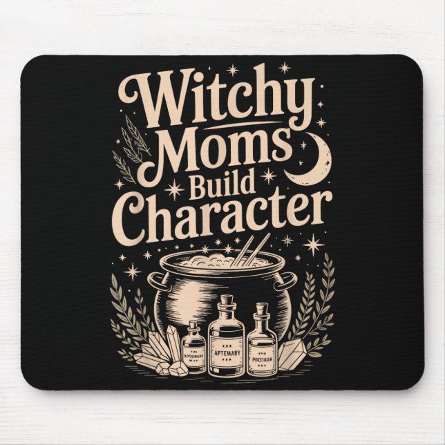 Witchy Moms Build Character Mouse Pad (Front)