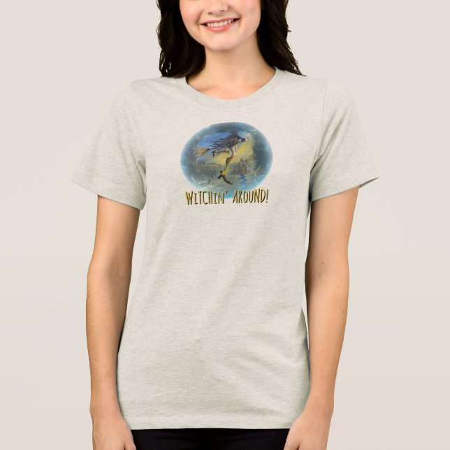 "Witchy Woman" Edit Yourself Tri-Blend Shirt (Front)