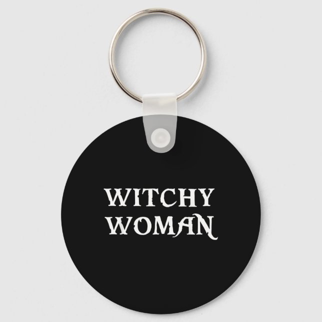 Witchy Woman Halloween Witch Funny Key Ring (Front)