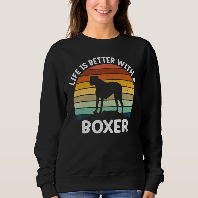 With A Boxer Dog Boxer Dad Boxer mom Sweatshirt (Front)