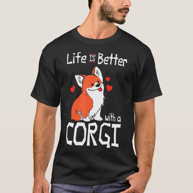 With A Corgi Dog Corgi T-Shirt (Front)