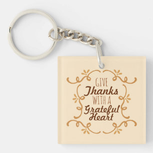 With A Grateful Heart Thanksgiving   Keychain