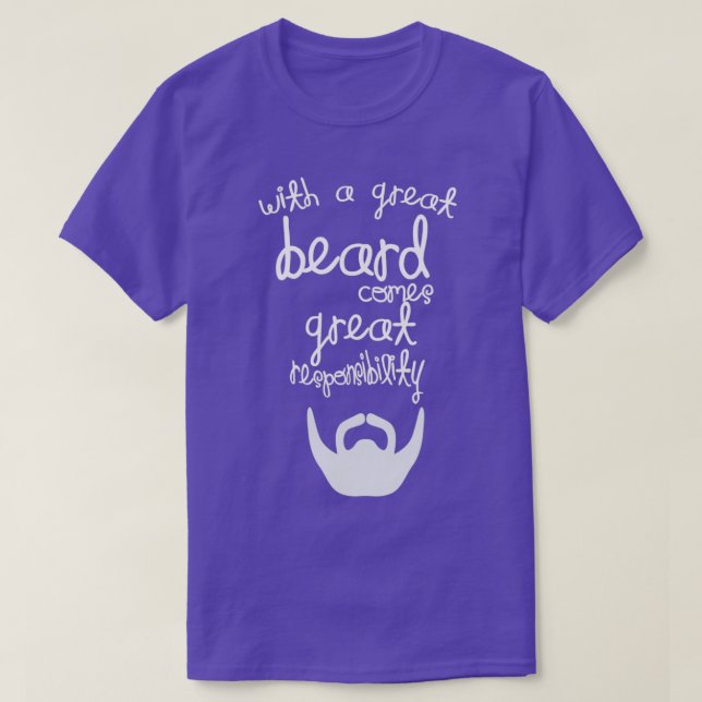 With A Great Beard 2 T-Shirt (Design Front)