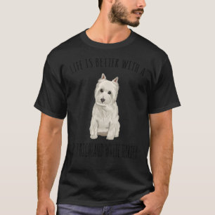 With A West Highland White Terrier Dog T-Shirt