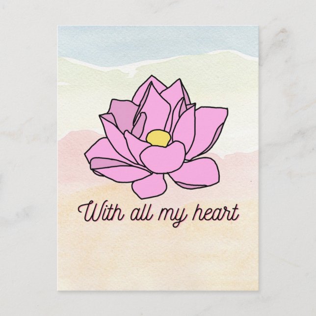 With All My Heart Pink Lotus Art Holiday Postcard (Front)