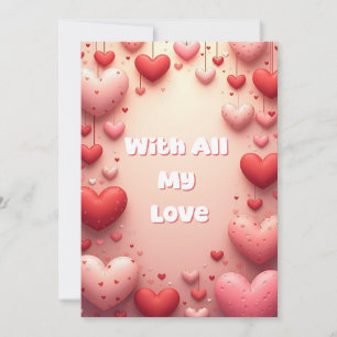 With All My Love Valentine Heart Card