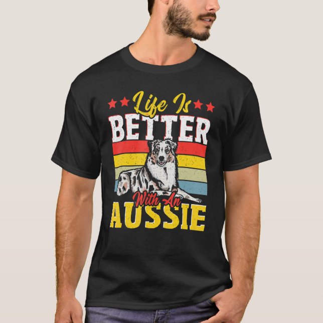With an Aussie Australian Cattle Dog 1 T-Shirt (Front)