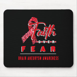 WITH BRAIN ANEURYSM AWARENESS FAITH ALWAYS OVERS F MOUSE PAD