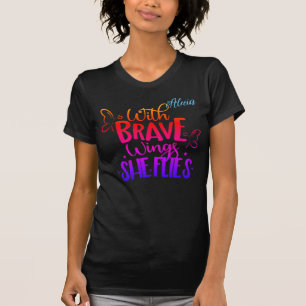 With Brave Wings Women's T-Shirt