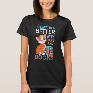 With Cats And Books Cat Book For Women 2 T-Shirt