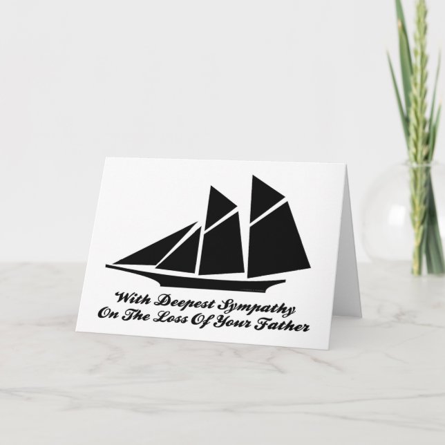 With Deepest Sympathy On Loss Of Father Sailboat Card (Front)