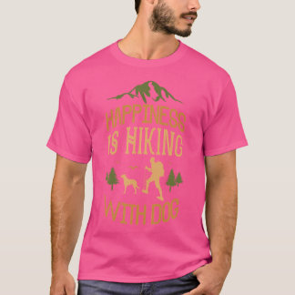 With Dog Funny Hiking T-Shirt