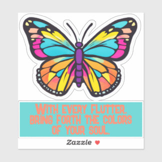 With every flutter...Butterfly Sticker