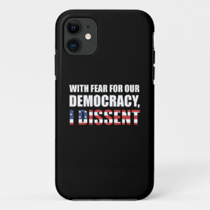 With Fear For Our Democracy I Dissent Case-Mate iPhone Case