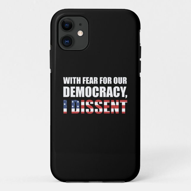 With Fear For Our Democracy I Dissent Case-Mate iPhone Case (Back)