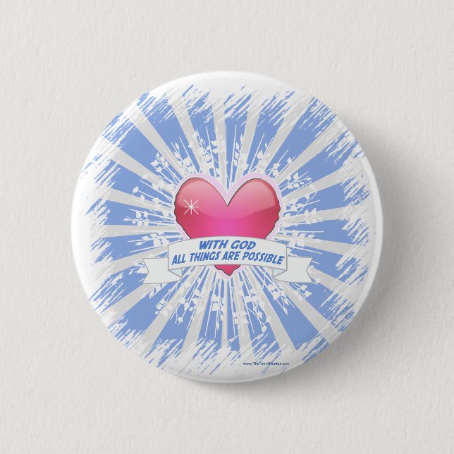 With God All Things are Possible 6 Cm Round Badge (Front)