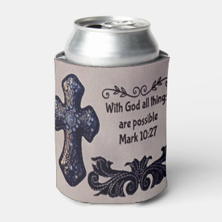 With God All Things are Possible Can Cooler