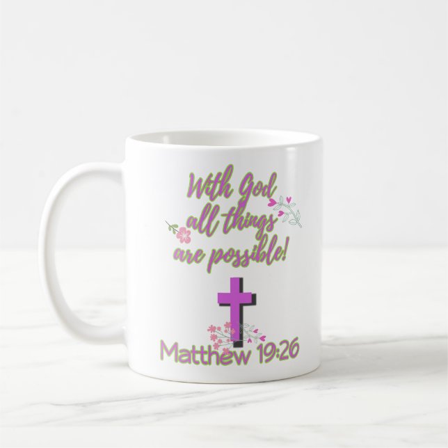 With God All Things Are Possible Coffee Mug (Left)