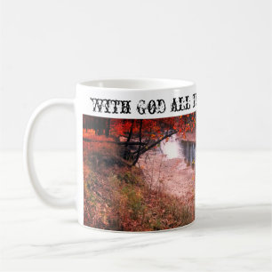 With God all things are possible coffee mug