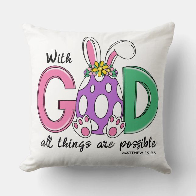 With God All Things Are Possible Easter Pillow (Front)