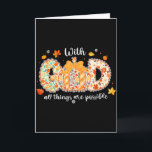With God All Things Are Possible Floral Fall Pumpk Card<br><div class="desc">With God All Things Are Possible Floral Fall Pumpkin</div>
