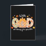 With God All Things Are Possible Floral Fall Pumpk Card<br><div class="desc">With God All Things Are Possible Floral Fall Pumpkin</div>