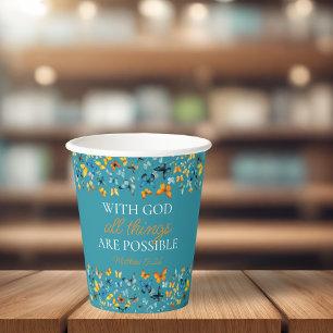 With God All Things Are Possible Graduation Paper Cups
