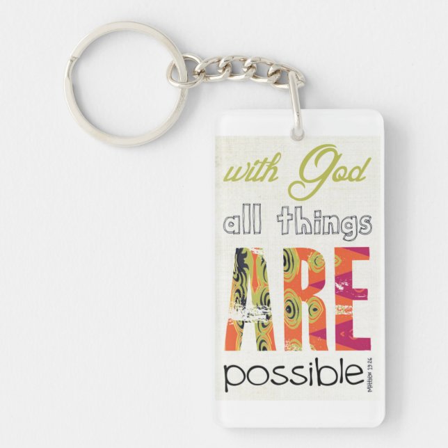 With God all things are possible Key Ring (Front)