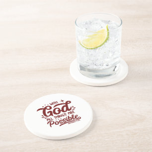 With God All Things Are Possible Mathew 19:26 Coaster