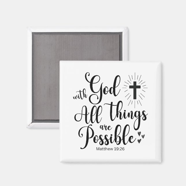 With God all things are Possible - Matthew 19:26 Magnet (Front/Back)