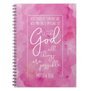 With God All Things are Possible Matthew 19:26 Notebook