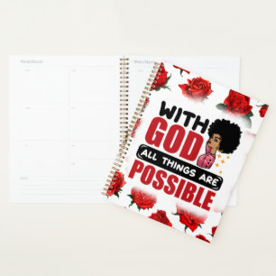With God all things are possible melanin black sis Planner