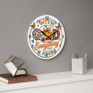 With God Everything Is Possible  Large Clock