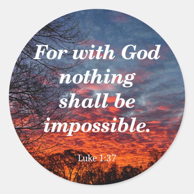 With God, Luke 1:37 Classic Round Sticker (Front)